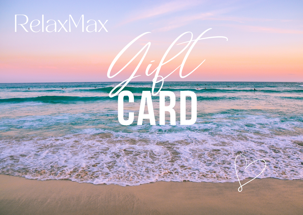 RelaxMax Gift Card 🦋